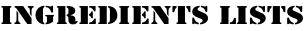 Ingredients Lists